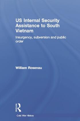 Rosenau |  Us Internal Security Assistance to South Vietnam | Buch |  Sack Fachmedien