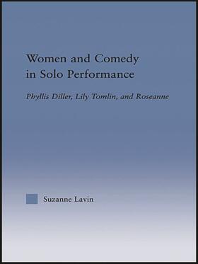 Lavin |  Women and Comedy in Solo Performance | Buch |  Sack Fachmedien