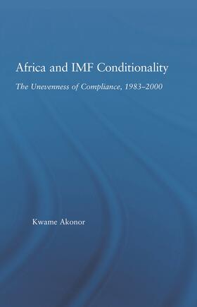 Akonor |  Africa and IMF Conditionality | Buch |  Sack Fachmedien
