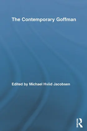 Jacobsen |  The Contemporary Goffman | Buch |  Sack Fachmedien