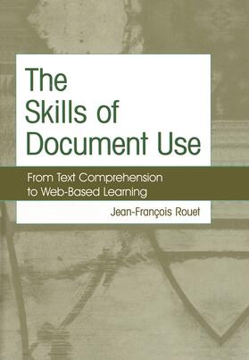 Rouet |  The Skills of Document Use | Buch |  Sack Fachmedien