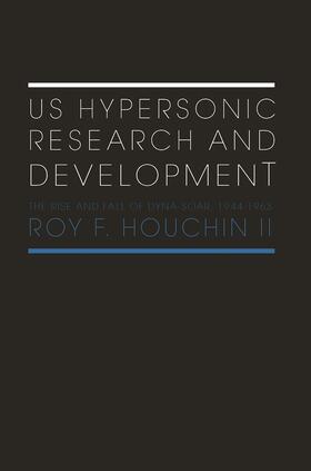 Houchin / Houchin II |  US Hypersonic Research and Development | Buch |  Sack Fachmedien