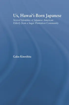 Kinoshita |  Us, Hawai'i-born Japanese | Buch |  Sack Fachmedien