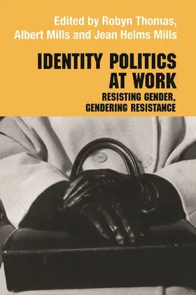 Mills / Thomas |  Identity Politics at Work | Buch |  Sack Fachmedien