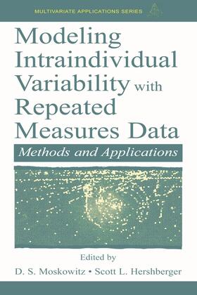 Hershberger / Moskowitz |  Modeling Intraindividual Variability With Repeated Measures Data | Buch |  Sack Fachmedien