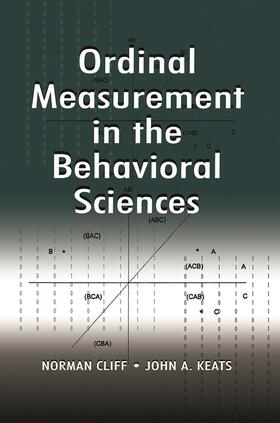 Cliff / Keats |  Ordinal Measurement in the Behavioral Sciences | Buch |  Sack Fachmedien