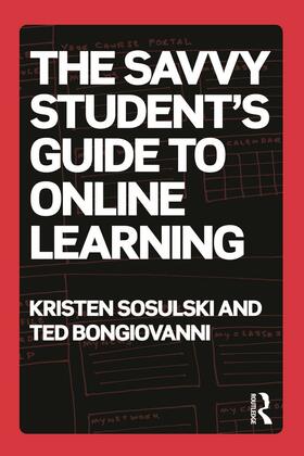 Sosulski / Bongiovanni |  The Savvy Student's Guide to Online Learning | Buch |  Sack Fachmedien