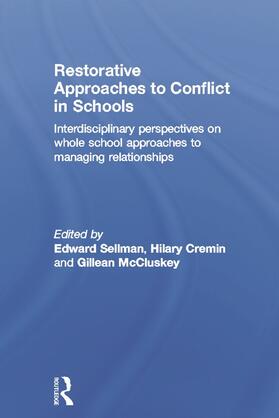 Sellman / Cremin / McCluskey |  Restorative Approaches to Conflict in Schools | Buch |  Sack Fachmedien