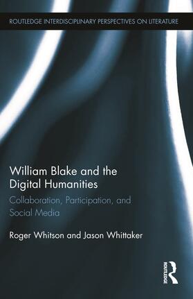 Whitson / Whittaker |  William Blake and the Digital Humanities | Buch |  Sack Fachmedien