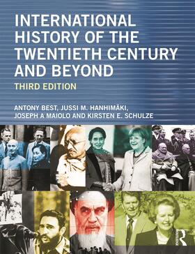 Best / Hanhimäki / Maiolo |  International History of the Twentieth Century and Beyond | Buch |  Sack Fachmedien