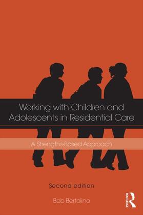 Bertolino |  The Residential Youth Care Worker in Action | Buch |  Sack Fachmedien