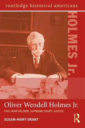 Grant |  Oliver Wendell Holmes, Jr. | Buch |  Sack Fachmedien