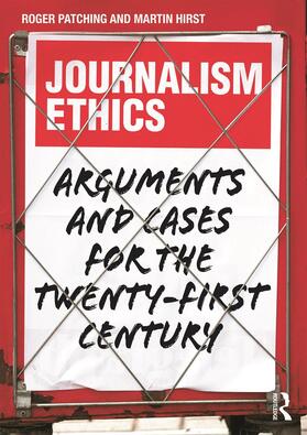 Patching / Hirst | Journalism Ethics | Buch | 978-0-415-65676-4 | sack.de