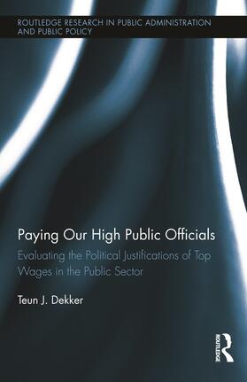 Dekker |  Paying Our High Public Officials | Buch |  Sack Fachmedien