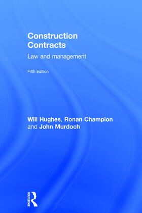 Hughes / Champion / Murdoch |  Construction Contracts | Buch |  Sack Fachmedien