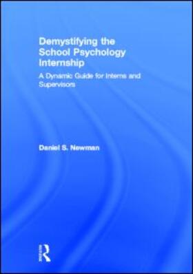 Newman |  Demystifying the School Psychology Internship | Buch |  Sack Fachmedien