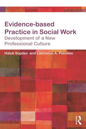 Soydan / Palinkas |  Evidence-Based Practice in Social Work | Buch |  Sack Fachmedien