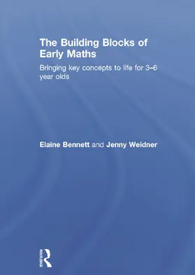 Bennett / Weidner |  The Building Blocks of Early Maths | Buch |  Sack Fachmedien