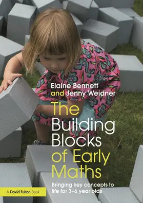 Bennett / Weidner |  The Building Blocks of Early Maths | Buch |  Sack Fachmedien