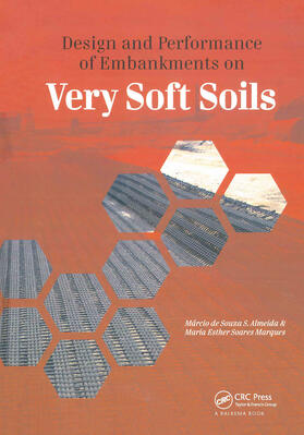 Almeida / Marques |  Design and Performance of Embankments on Very Soft Soils | Buch |  Sack Fachmedien