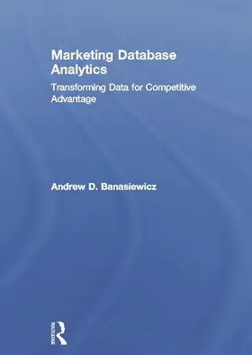 Banasiewicz |  Marketing Database Analytics | Buch |  Sack Fachmedien