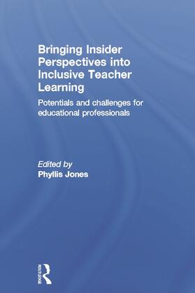 Jones |  Bringing Insider Perspectives into Inclusive Teacher Learning | Buch |  Sack Fachmedien