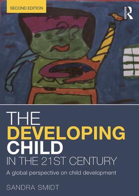 Smidt |  The Developing Child in the 21st Century | Buch |  Sack Fachmedien