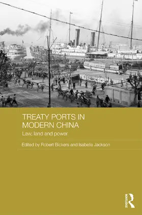 Bickers / Jackson |  Treaty Ports in Modern China | Buch |  Sack Fachmedien