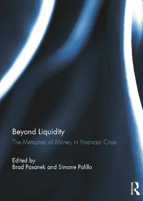 Pasanek / Polillo |  Beyond Liquidity | Buch |  Sack Fachmedien