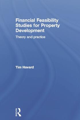 Havard |  Financial Feasibility Studies for Property Development | Buch |  Sack Fachmedien