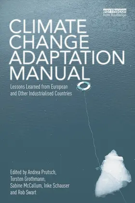 Grothmann / Prutsch / McCallum |  Climate Change Adaptation Manual | Buch |  Sack Fachmedien