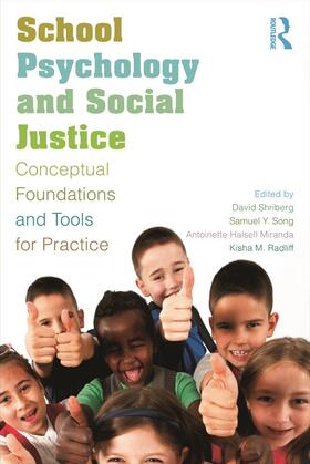 Shriberg / Song / Halsell Miranda |  School Psychology and Social Justice | Buch |  Sack Fachmedien