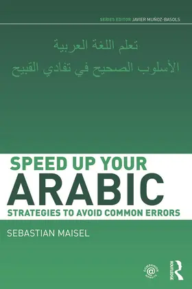 Maisel |  Speed up your Arabic | Buch |  Sack Fachmedien