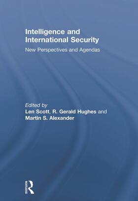 Scott / Hughes / Alexander |  Intelligence and International Security | Buch |  Sack Fachmedien