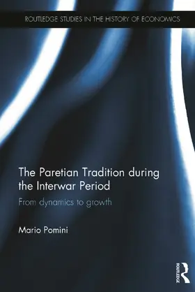 Pomini |  The Paretian Tradition During the Interwar Period | Buch |  Sack Fachmedien