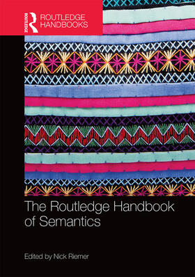Riemer |  The Routledge Handbook of Semantics | Buch |  Sack Fachmedien