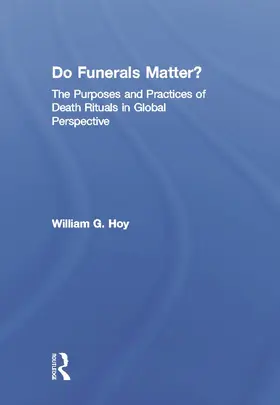 Hoy |  Do Funerals Matter? | Buch |  Sack Fachmedien