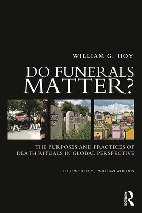 Hoy |  Do Funerals Matter? | Buch |  Sack Fachmedien