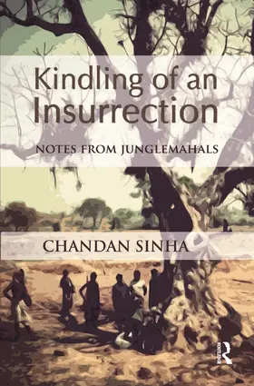 Sinha |  Kindling of an Insurrection | Buch |  Sack Fachmedien