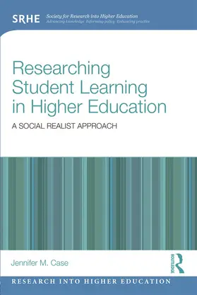 Case |  Researching Student Learning in Higher Education | Buch |  Sack Fachmedien