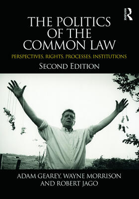 Gearey / Morrison / Jago |  The Politics of the Common Law | Buch |  Sack Fachmedien