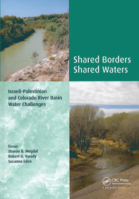 Megdal / Varady / Eden |  Shared Borders, Shared Waters | Buch |  Sack Fachmedien