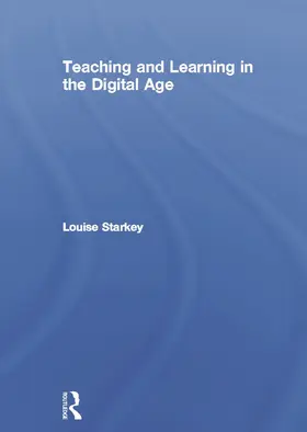 Starkey |  Teaching and Learning in the Digital Age | Buch |  Sack Fachmedien