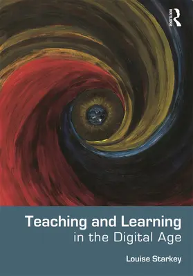 Starkey |  Teaching and Learning in the Digital Age | Buch |  Sack Fachmedien