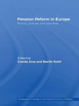 Arza / Kohli |  Pension Reform in Europe | Buch |  Sack Fachmedien
