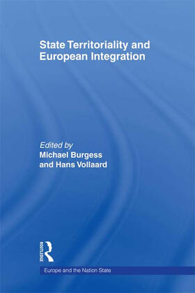 Burgess / Vollaard |  State Territoriality and European Integration | Buch |  Sack Fachmedien