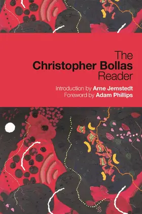 Bollas |  The Christopher Bollas Reader | Buch |  Sack Fachmedien