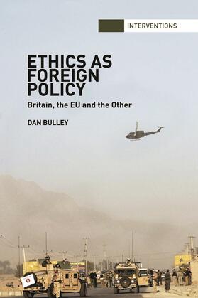 Bulley |  Ethics As Foreign Policy | Buch |  Sack Fachmedien