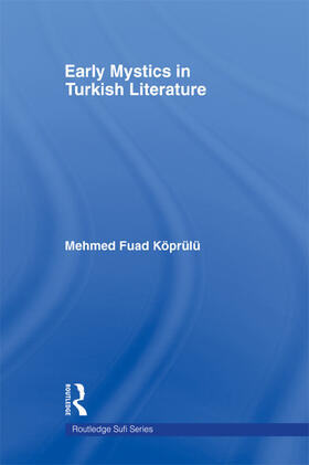 Koprulu |  Early Mystics in Turkish Literature | Buch |  Sack Fachmedien