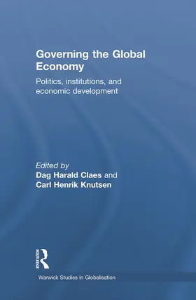 Claes / Knutsen |  Governing the Global Economy | Buch |  Sack Fachmedien